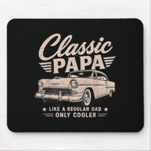Clic Papa Funny Old Muscle Cars Lover Dad Papa Mouse Pad