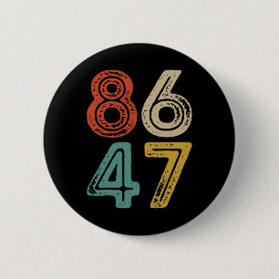 Clic Vintage 80s Style 8647 Anti Trump  6 Cm Round Badge