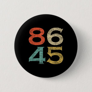Clic Vintage Style 86 45 Anti Trump 6 Cm Round Badge