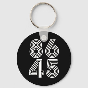 Clic Vintage Style 86 45 Anti Trump Funny Key Ring