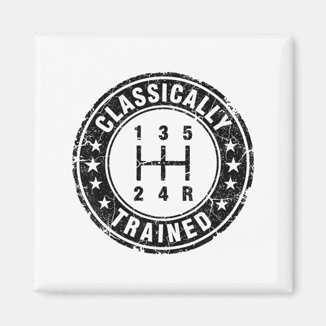 Clically Trained Car Guy Manual Transmission Stick Magnet (Front)