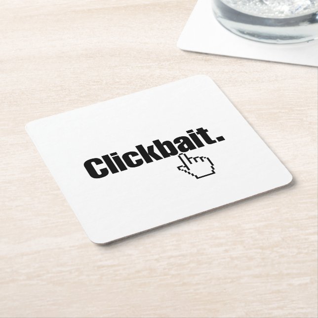 Clickbait. Square Paper Coaster (Angled)