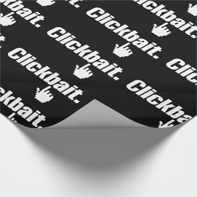 Clickbait. Wrapping Paper (Corner)