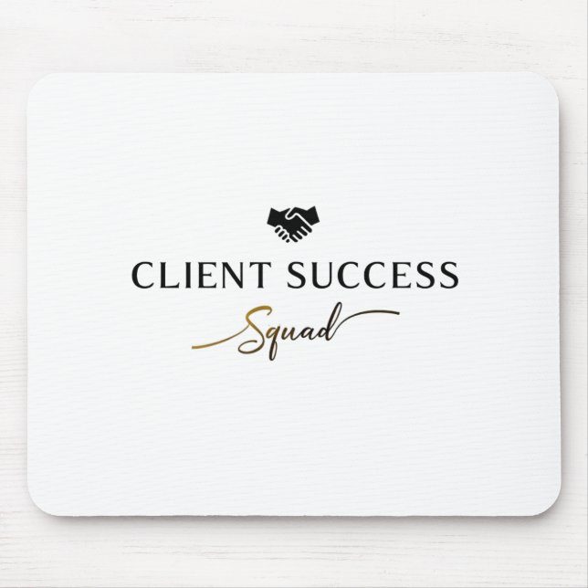 Client Success Squad  Mouse Pad (Front)