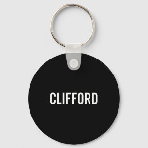 Clifford - Cool New Funny Name Fan Gift Tee  Key Ring
