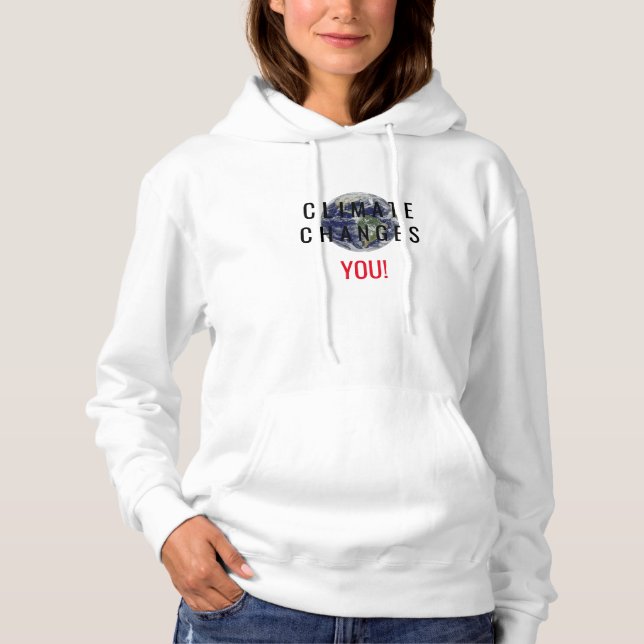 Climate Change Awareness Message White Hoodie (Front)