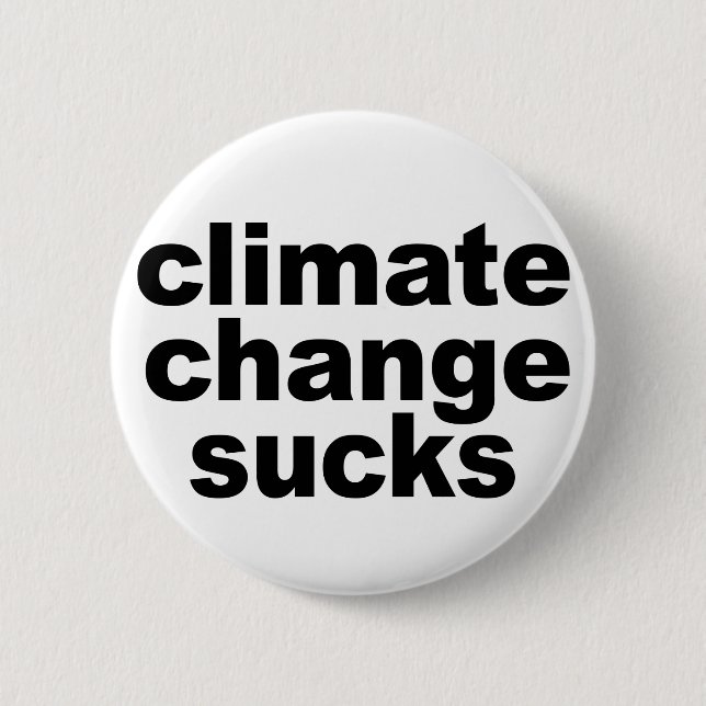 Climate Change button (Front)