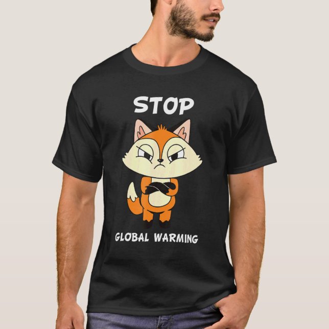 Climate Change Climate Protection Global Warming N T-Shirt (Front)