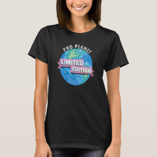 Climate Change Environmentalist Earth Advocate Pro T-Shirt