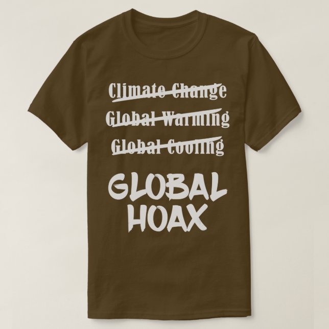 Climate Change Global Hoax   Save Planet Earth Tee (Design Front)