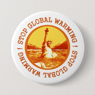 Climate Change Global Warming 7.5 Cm Round Badge