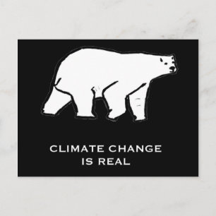 Climate Change is Real Postcard