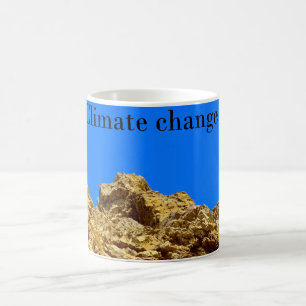 Climate Change look after the environment Coffee Mug
