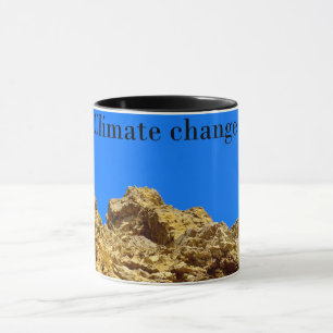 Climate Change look after the environment Mug