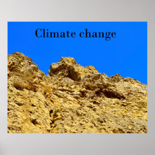 Climate Change look after the environment Poster