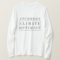 Climate Change | Stubborn Climate Optimist