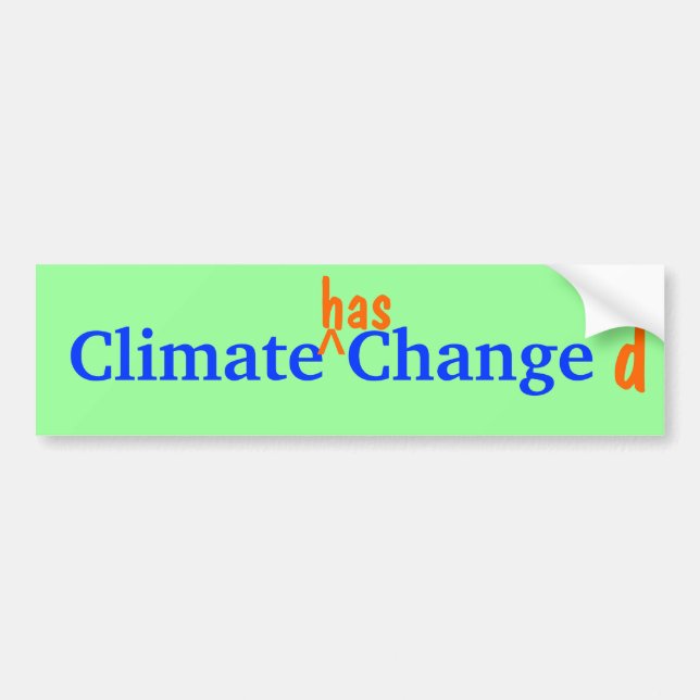 Climate Changed Bumpersticker Bumper Sticker (Front)