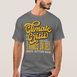 Climate Crisis All Hands on Deck Retro Orange T-Shirt