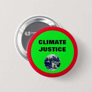 Climate Justice - Take Action Now (Protest) 6 Cm Round Badge