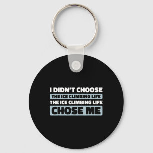 Climb Climber - Ice Climbing Key Ring