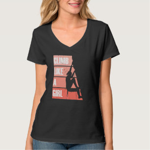 Climb Like A Girl Climber T-Shirt