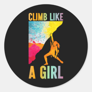 Climb Like A Girl Rock Climber Mountaineering Hike Classic Round Sticker
