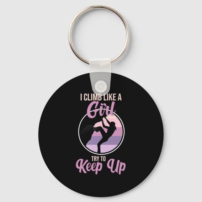 Climb Like Girl Mountain Climber Rock Climbing Lov Key Ring (Front)