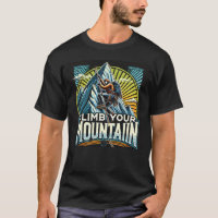 Climb Your Mountain: Wear the Spirit of Adventure