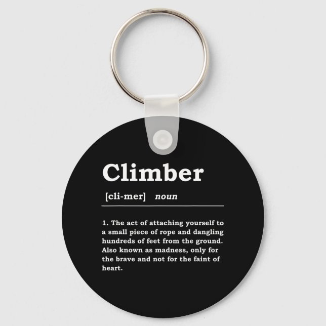 Climber Definition Noun Boulderin Rock Climber Mou Key Ring (Front)