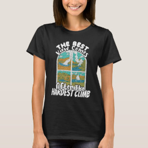 Climber Rock Climbing Good View After Climb Boulde T-Shirt