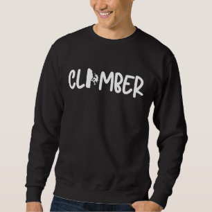 Climber Typography Climbing Lover Sweatshirt