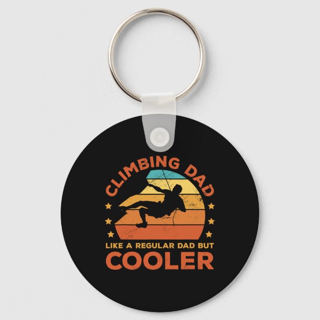 Climbing Dad Like A Regular Dad But Cooler Boulder Key Ring (Front)