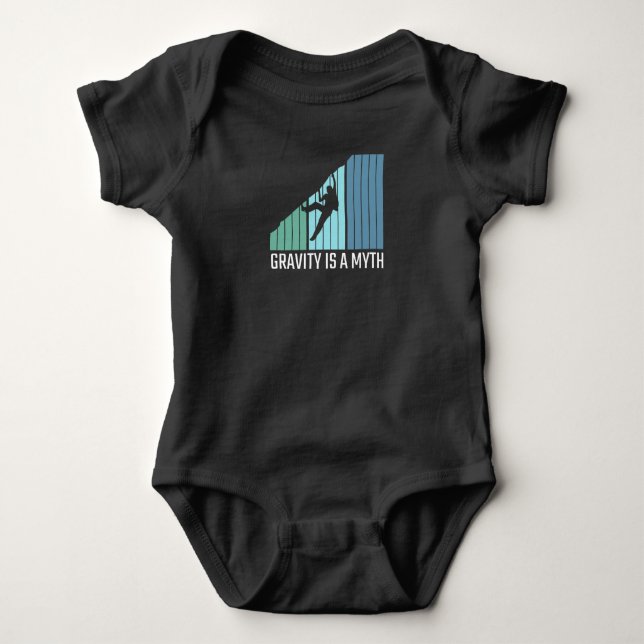 Climbing - Gravity Is a Myth Baby Bodysuit (Front)
