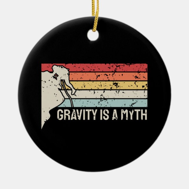 Climbing - Gravity Is a Myth Ceramic Tree Decoration (Front)