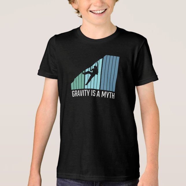 Climbing - Gravity Is a Myth Tri-Blend Shirt (Front)