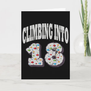 Climbing Into 18 Year Old Rock Climbing Birthday Card