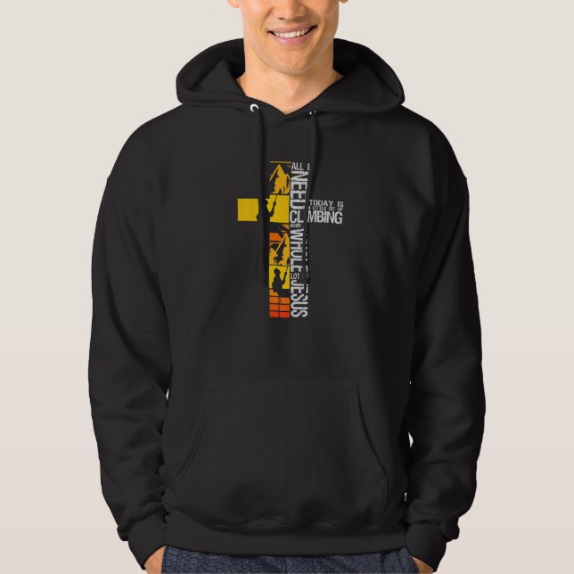 Climbing Jesus Is My Rock Christian Rock Climber B Hoodie (Front)