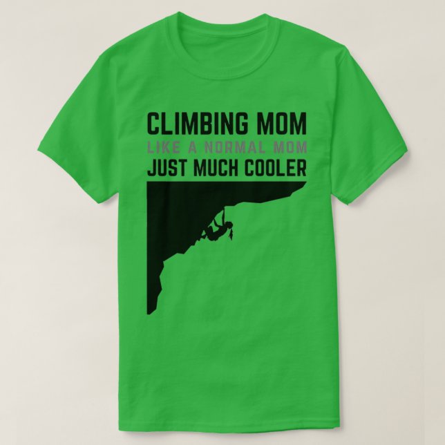 Climbing Mom black design T-Shirt (Design Front)