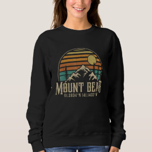 Climbing Mt  Bear Alaska Hiking Mountain Mount Bea Sweatshirt