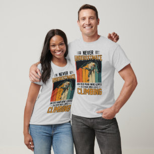 Climbing Never Underestimate Funny Retro T-Shirt