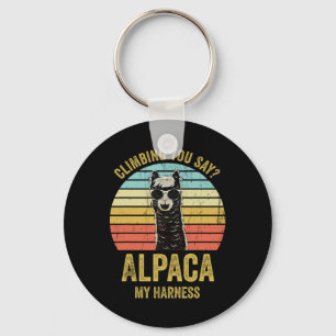 Climbing You Say Alpaca My Harness Funny Rock Clim Key Ring