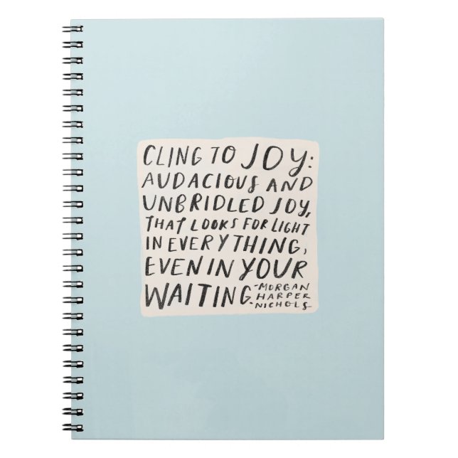 "cling to joy" notebook (Front)