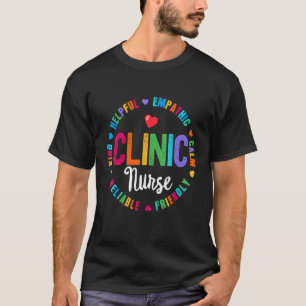 Clinic Nurse For School Nurse Appreciation Week Ba T-Shirt