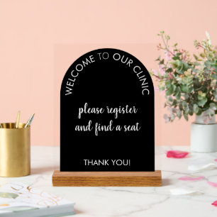 Clinic Welcome Sign – Register and Take a Seat