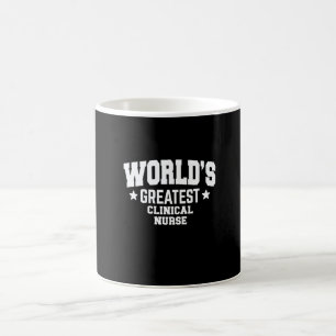 Clinical Instructor Nurse World's Greatest Coffee Mug