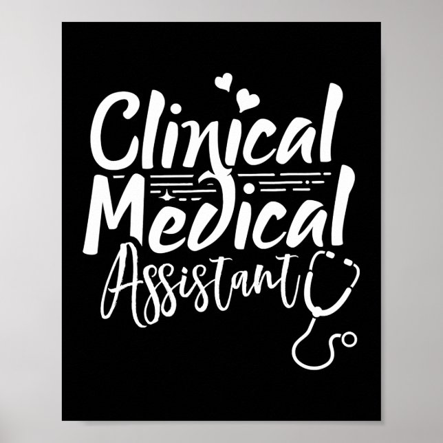 Clinical Medical Assistant Healthcare Technical Poster (Front)