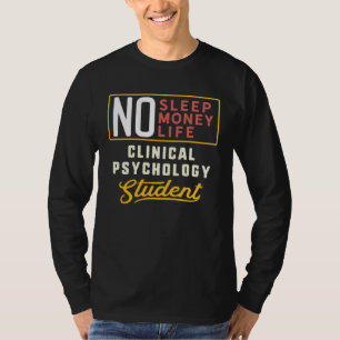 Clinical Psychology Major Studen Graduation T-Shirt