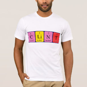 Clint periodic table name shirt