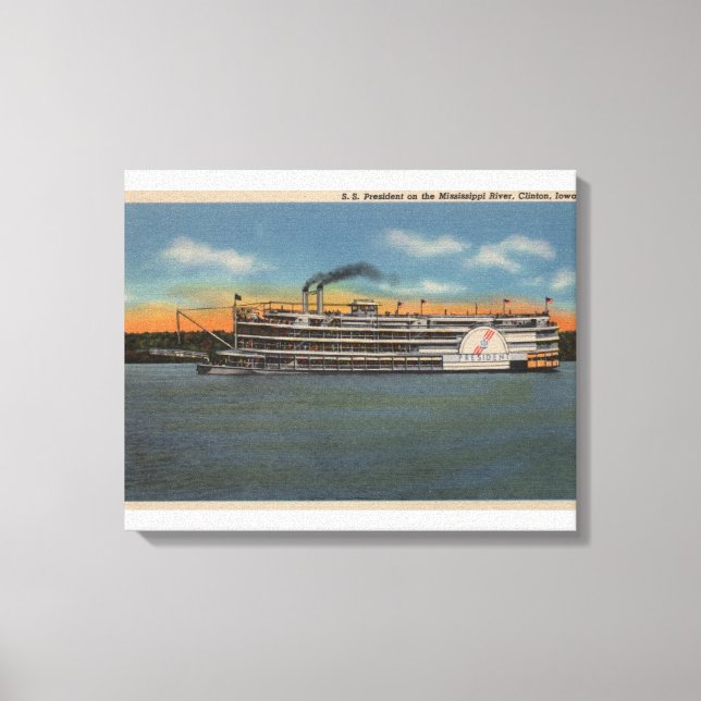 Clinton, IA - View of S.S.President Canvas Print (Front)