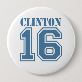 CLINTON IN 2016.png 10 Cm Round Badge
